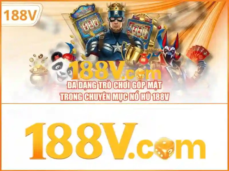 game bài 188v – Nguồn gốc và sứ mệnh
